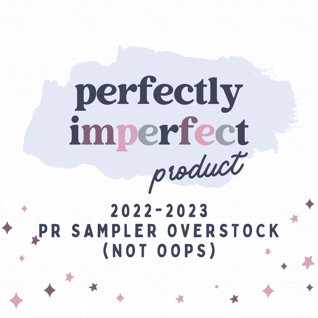 2022-2023 PR Sampler Overstock (Not Oops)