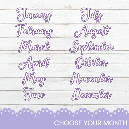 a purple and white photo with the words choose your month