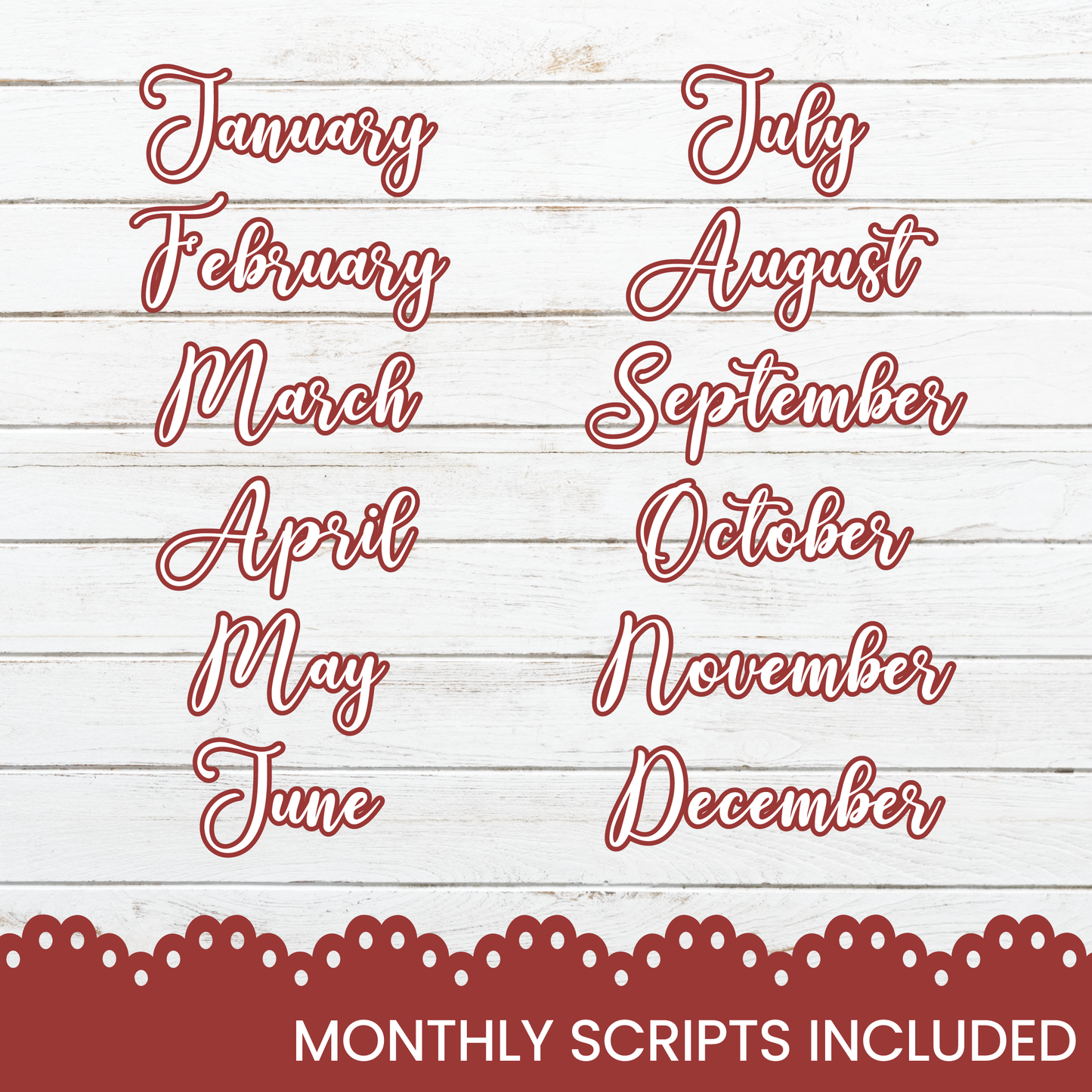 months of the year with a red border on a white wooden background