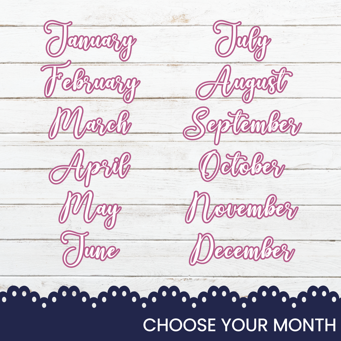 a photo of the months of the month with the words choose your month