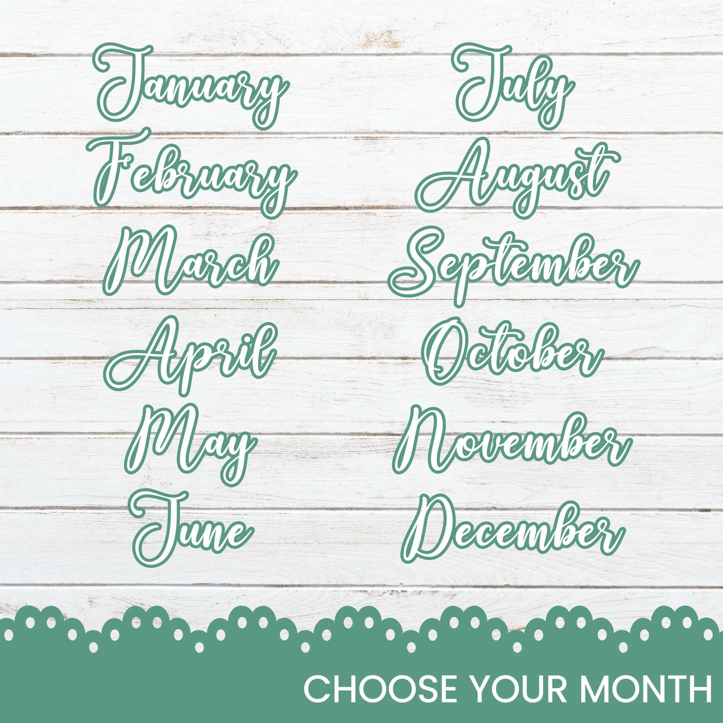 a photo of the months of the month with the words choose your month