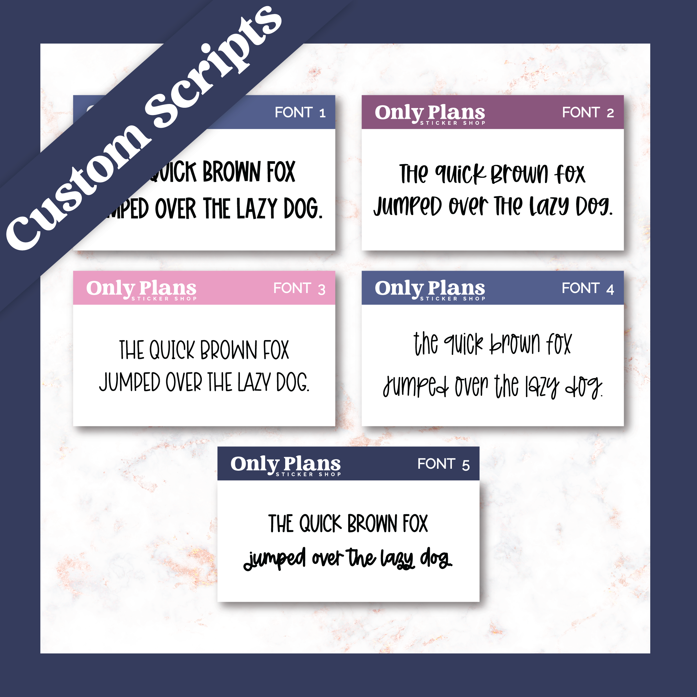 Custom Scripts - 5 Font Options – Only Plans Sticker Shop