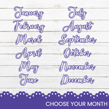 a purple and white photo with the words choose your month